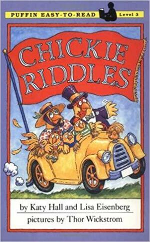 Chickie Riddles by Katy Hall, Lisa Eisenberg