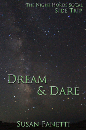 Dream & Dare by Susan Fanetti