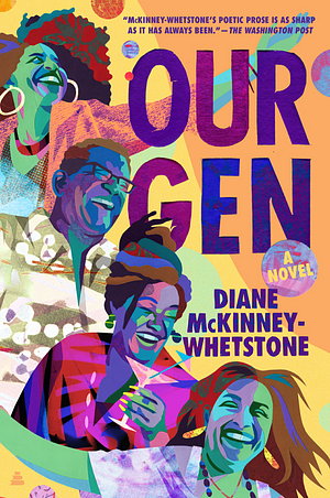 Our Gen by Diane McKinney-Whetstone