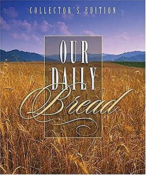 Our Daily Bread by Terri Gibbs