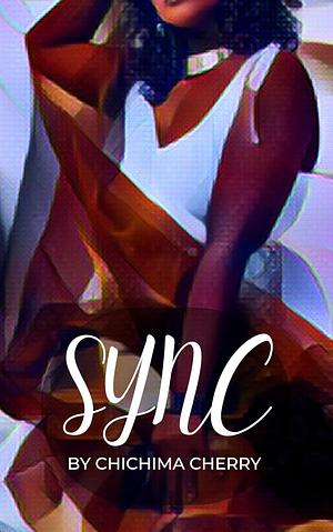 Sync by Chichima Cherry
