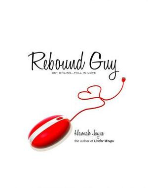 Rebound Guy by Hannah Jayne