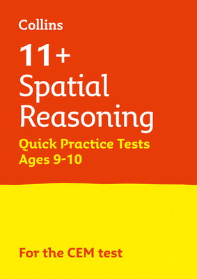 Letts 11+ Success - 11+ Spatial Reasoning Quick Practice Tests Age 9-10 for the Cem Tests by Collins UK