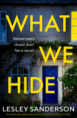 What We Hide by Lesley Sanderson