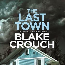 The Last Town by Blake Crouch