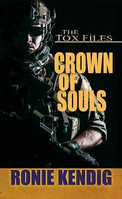 Crown of Souls by Ronie Kendig