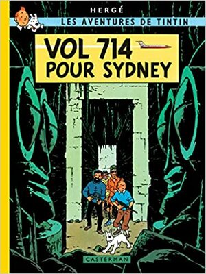 Les Aventures De Tintin. Vol 714 Pour Sydney by Hergé