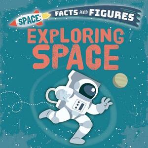 Exploring Space by Nancy Dickmann