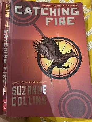 Catching Fire by Suzanne Collins