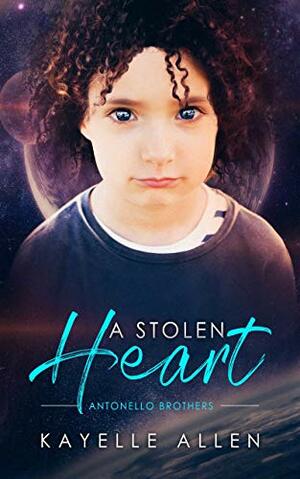 A Stolen Heart by Kayelle Allen
