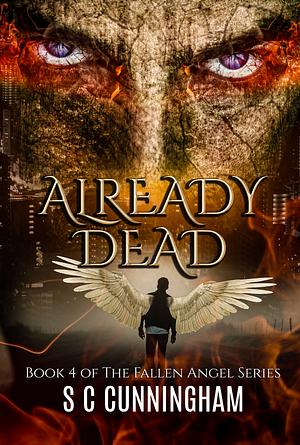 Already Dead by S C Cunningham