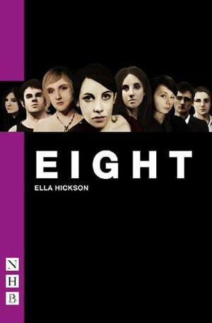 Eight by Ella Hickson