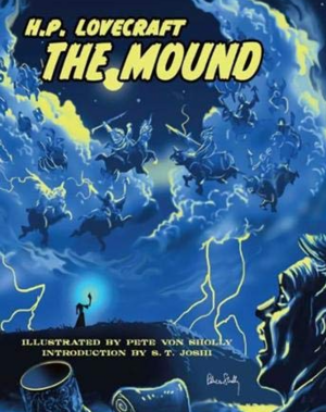 The Mound by H.P. Lovecraft