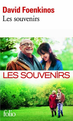 Les Souvenirs by David Foenkinos