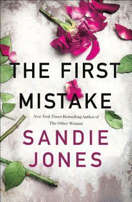 The First Mistake by Sandie Jones