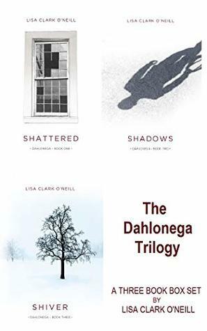 The Dahlonega Trilogy Box Set by Lisa Clark O'Neill