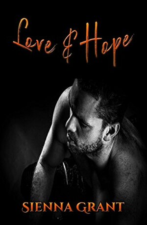 Love & Hope by Sienna Grant