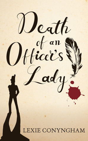 Death of an Officer's Lady by Lexie Conyngham
