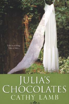 Julia's Chocolates by Cathy Lamb