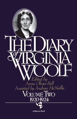 The Diary of Virginia Woolf, Volume Two: 1920-1924 by Virginia Woolf