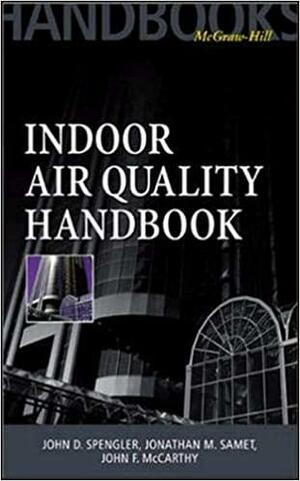 Indoor Air Quality Handbook by John D. Spengler, John F. McCarthy