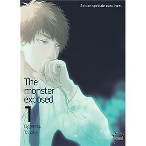 The monster exposed, tome 1 by Ogeretsu Tanaka