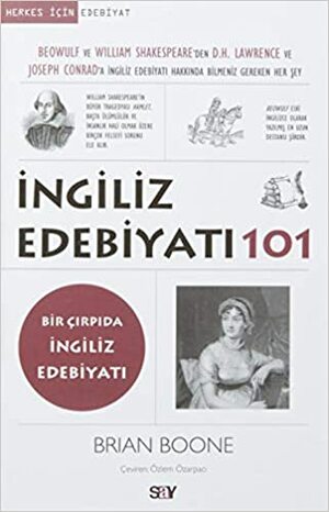 İngiliz Edebiyatı 101 by Brian Boone