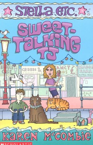 Sweet-talking TJ by Karen McCombie