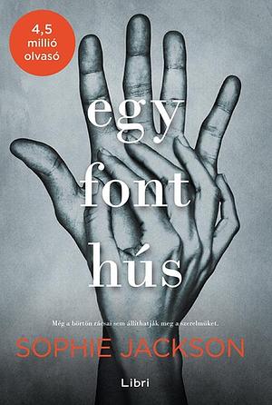 Egy font hús by Sophie Jackson