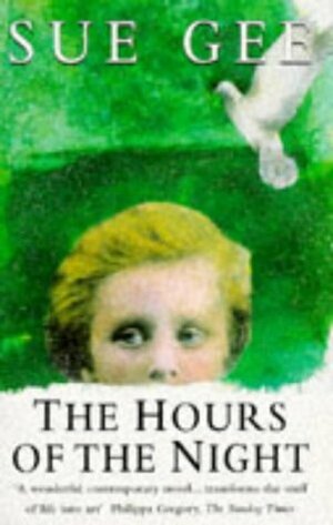 The Hours of the Night by Sue Gee