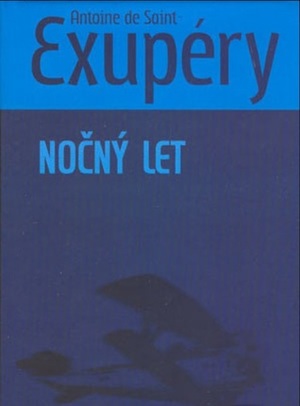 Nočný let by Antoine de Saint-Exupéry