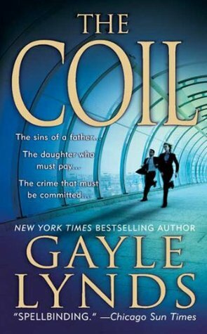The Coil by Gayle Lynds