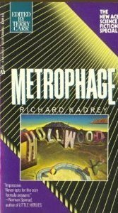 Metrophage by Richard Kadrey