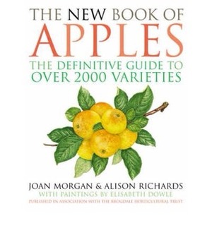 The New Book of Apples by Joan Morgan, Elisabeth Dowle, Alison Richards