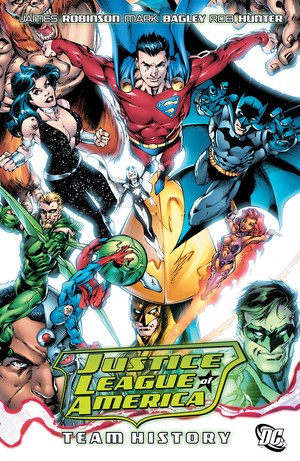 Justice League of America, Vol. 7: Team History by James Robinson