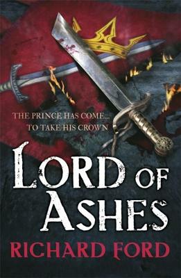 Lord of Ashes by R.S. Ford