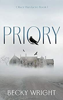 Priory by Becky Wright