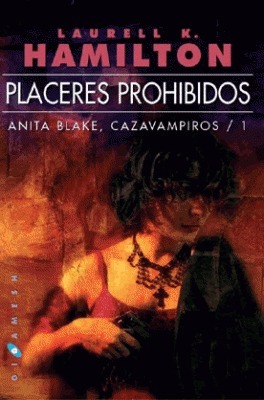 Placeres prohibidos by Alejandro Terán, Carolina Broner, Natalia Cervera, Laurell K. Hamilton