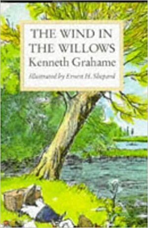 The Wind In The Willows by Kenneth Grahame