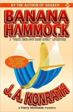 Banana Hammock by J.A. Konrath