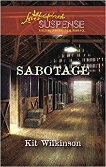 Sabotage by Kit Wilkinson