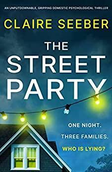 The Street Party by Claire Seeber