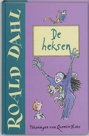 De heksen by Roald Dahl