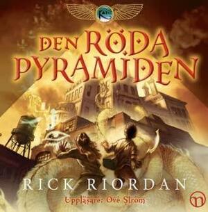 Den röda pyramiden by Rick Riordan