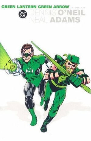 The Green Lantern/Green Arrow Collection, Vol. 1 by Bernie Wrightson, Dan Adkins, Dick Giordano, Frank Giacoia, Denny O'Neil, Neal Adams