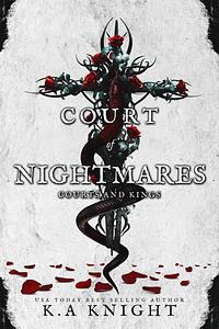 Court of Nightmares by K.A. Knight