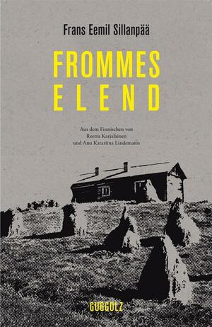 Frommes Elend by Frans Emil Sillanpää