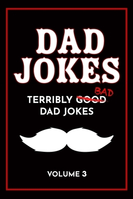 Dad Jokes Book: Bad Dad Jokes, Good Dad Gifts by Share The Love Gifts