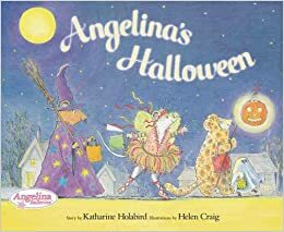 Angelina's Halloween by Katharine Holabird