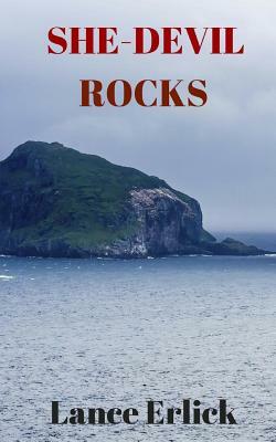 She-Devil Rocks by Lance Erlick